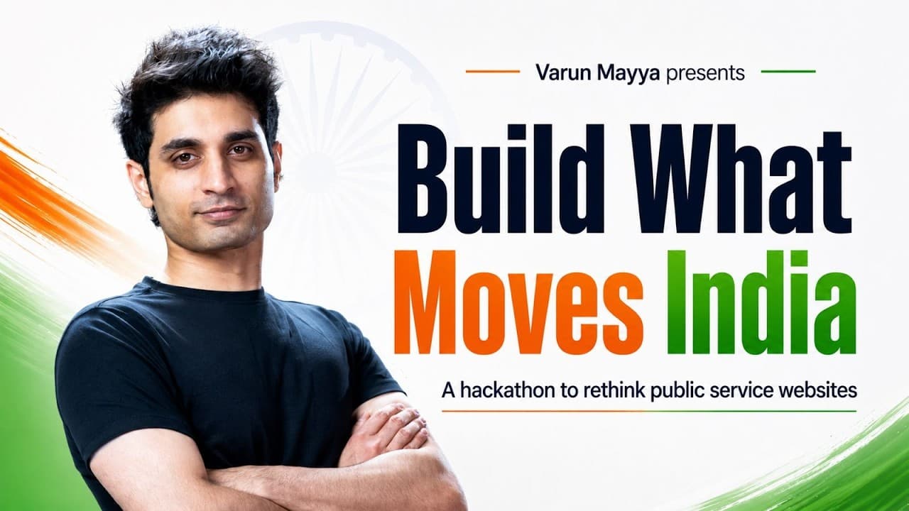 Build What Moves India — a hackathon to rethink public service websites, presented by Varun Mayya